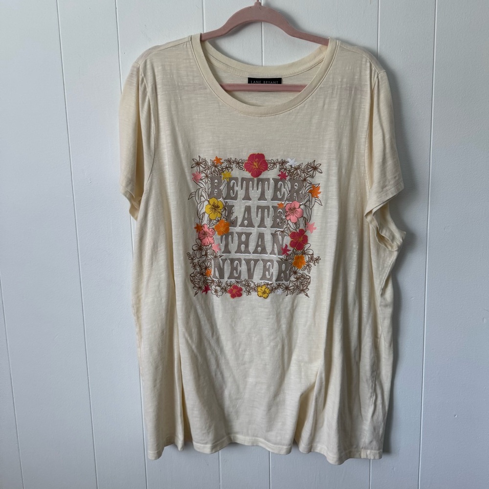 LANE BRYANT Better Late Than Never Floral Graphic Tee